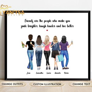 May include: A framed print featuring six illustrated figures of friends, each holding a drink. The text reads, "Friends are the people who make you smile brighter, laugh louder and live better." Names are listed below the figures. The frame is black.