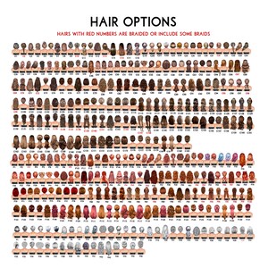 May include: A chart titled "HAIR OPTIONS" displays numerous illustrations of hairstyles. The text indicates that hairstyles with red numbers include braids. The image showcases a variety of hair colors and styles, from short bobs to long flowing locks, for personalization.