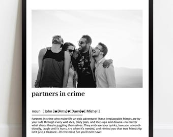 Partners in Crime Definition Druck mit Foto - Best Friends Weihnachtsgeschenke - Group of Friends Geschenke - Geschenke für Freunde