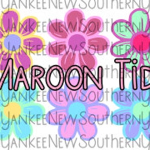 Picayune, Flowers, Maroon Tide, School Shirt; PNG File for Sublimation or print