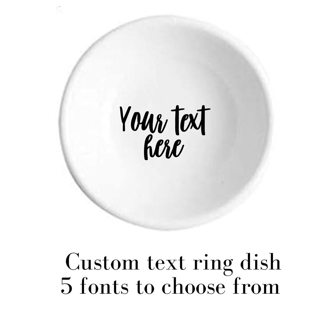 Custom Ring Dish With Personalized Text Ceramic Jewelry Dish Trinket
