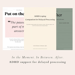 Puede incluir: Guías imprimibles para afrontar el TDAH, con texto como "ADHD Coping Companion for Delayed Processing". Las guías tienen una paleta de colores suaves con tonos rosas, crema y verdes. El texto incluye citas y preguntas.