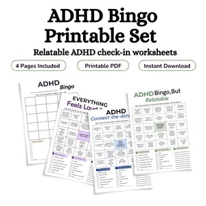 Puede incluir: Un conjunto de cuatro hojas de trabajo imprimibles de bingo y seguimiento para TDAH. Las páginas muestran cuadrículas con textos como ADHD Bingo, Everything Feels Loud, ADHD Connect-the-dots y ADHD Bingo, But Relatable, con casillas de verificación.