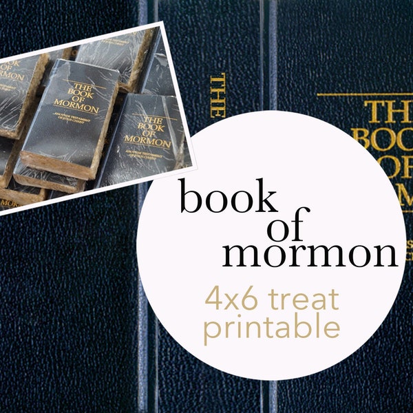 Book of Mormon 4x6 Printable for Treat