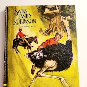 The Swiss Family Robinson 1968 Hardcover Educator Classic Library Unabridged By Johann Wyss.