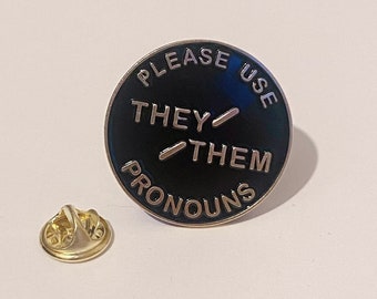 They / Them Pronoun Enamel Pin Badge