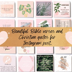 May include: A collage of pink and white squares with inspirational Bible verses and Christian quotes. The text includes verses like "For we live by faith, not by sight" and "Daily reminder: God comes first". The collage is decorated with floral and plant illustrations and the words "Beautiful Bible verses and Christian quotes for Instagram post." are written in gold letters on a brown background.