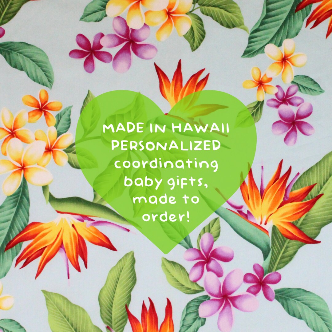 Personalized Made to Order Coordinating Hawaiian Baby Gifts Baby