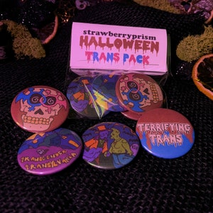 4 pack Halloween Trans Button pins ( 37 mm )