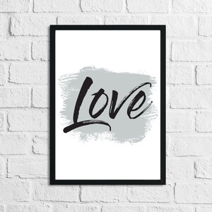 Love Grey Brush Wall Decor Bedroom Print