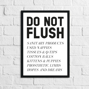 Do Not Flush Humorous Bathroom Wall Decor Print