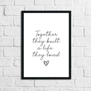 And So Together We Built A Life We Loved SVG, Family SVG, Heart SVG