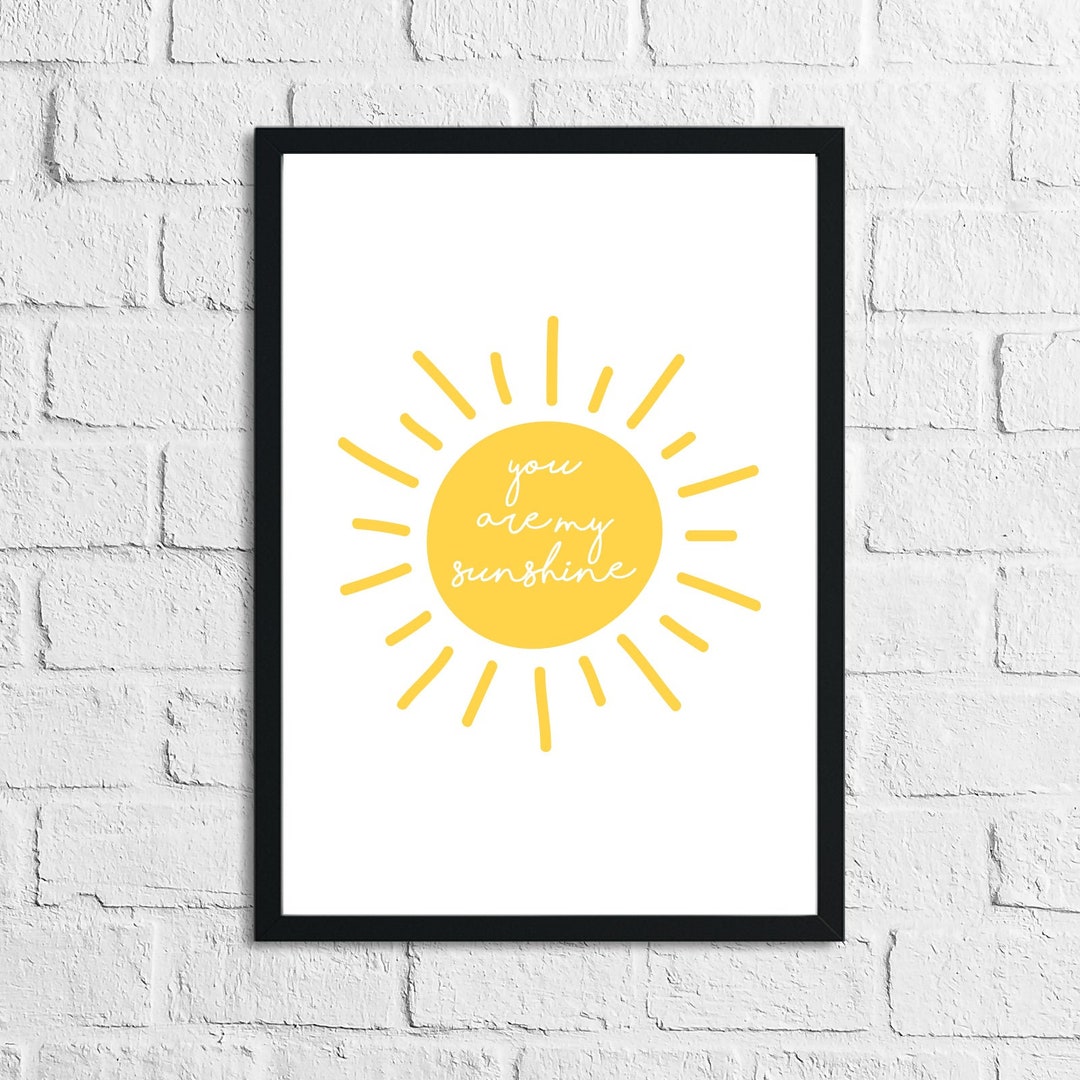 You Are My Sunshine Nursery Children's Room Wall Decor Print - Etsy