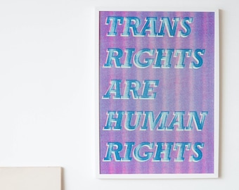 Trans Rights are Human Rights Poster Risograph Print