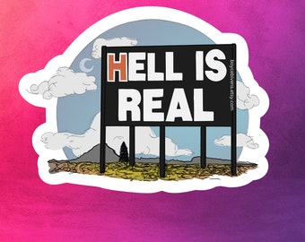 Hell is real Ohio Werbetafel Aufkleber (wasserfest)