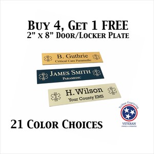May include: Three rectangular door/locker plates with engraved text and the Star of Life symbol. The top plate is gold, the middle is navy blue, and the bottom is beige. Text reads: "B. Guthrie, Critical Care Paramedic", "JAMES SMITH, Paramedic", and "H. Wilson, Your County EMS".