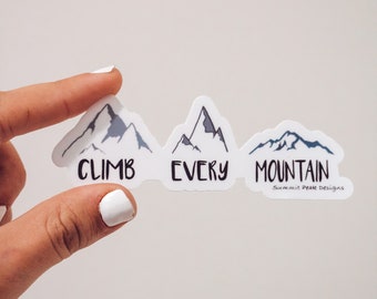 Climb every mountain sticker