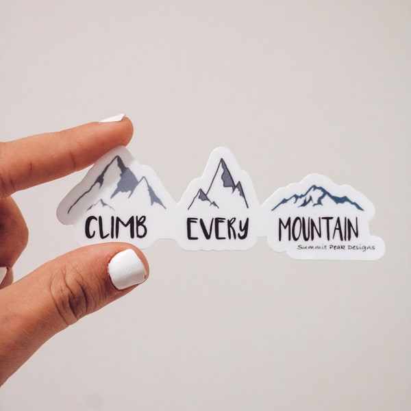 Climb every mountain sticker