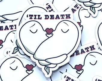 Til Death Ghost Heart Valentine Sticker // Ghost Valentine's Sticker // Ghost Lovers Sticker // Til Death Do Us Part Ghosts