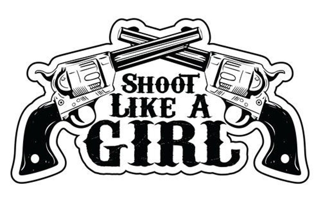 SHOOT LIKE A GIRL Glossy Poster Picture Photo Pistol Gun Cool Etsy