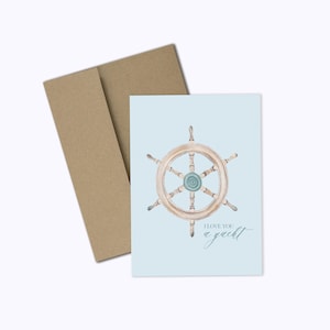 Je t’aime un yacht A2 Carte de Vœux, Punny Note Card, Blank Inside, Nautical Pun Card, Aquarelle Captain Wheel, Ocean Snail Mail