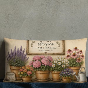 By His Stripes I Am Healed Pillow PRINT, Isaiah 53:5 Scripture Decor, Healing Faith Pillow, Double Sided with Insert