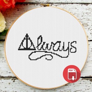 Severus Snape &#39;Always&#39; Cross Stitch Pattern (PDF) /Deathly Hallows/Wizards/Magic