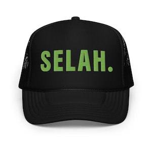 Selah- Foam trucker hat