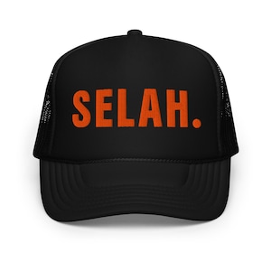 Selah- Foam trucker hat