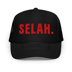 Selah- Foam trucker hat