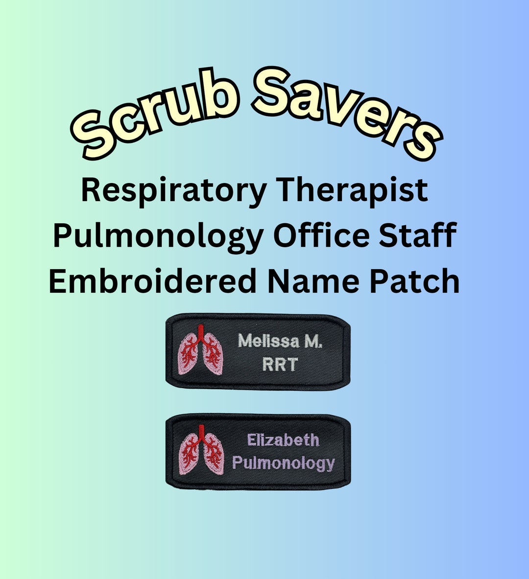 Scrub Savers Name Badge, Embroidered Patch for Pulmonology Staff ...