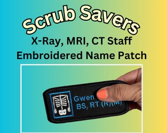 X-ray tech, radiology scrubs or Jacket patch, custom embroidered patch for jacket, sweatshirt, hat, personalized patch