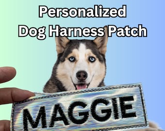Holographic dog harness patch. Personalized embroidered dog name patch with hook backing, 3 sizes, S, M and L. Unique patch with bling!