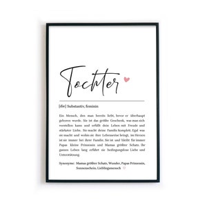 Tochter Definition Poster - persönliches Geschenk zum Geburtstag, Weihnachten, Geschenk an Kind zum Abschied, Umzug, Weihnachtsgeschenk