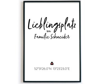 Lieblingsplatz Familien Bild  - Namen + Koordinaten Poster - personalisiertes Geschenk - Weihnachtsgeschenk, Einzugsgeschenk, Zuhause