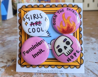 Feminist 4pk badge set // gifts for her // BuRn ThE PaTrIaChY // girls are cool.