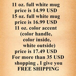 May include: Text on a brown background listing prices for different sizes of white mugs. The prices are listed in US dollars. The text also mentions free shipping for orders over 35 USD.
