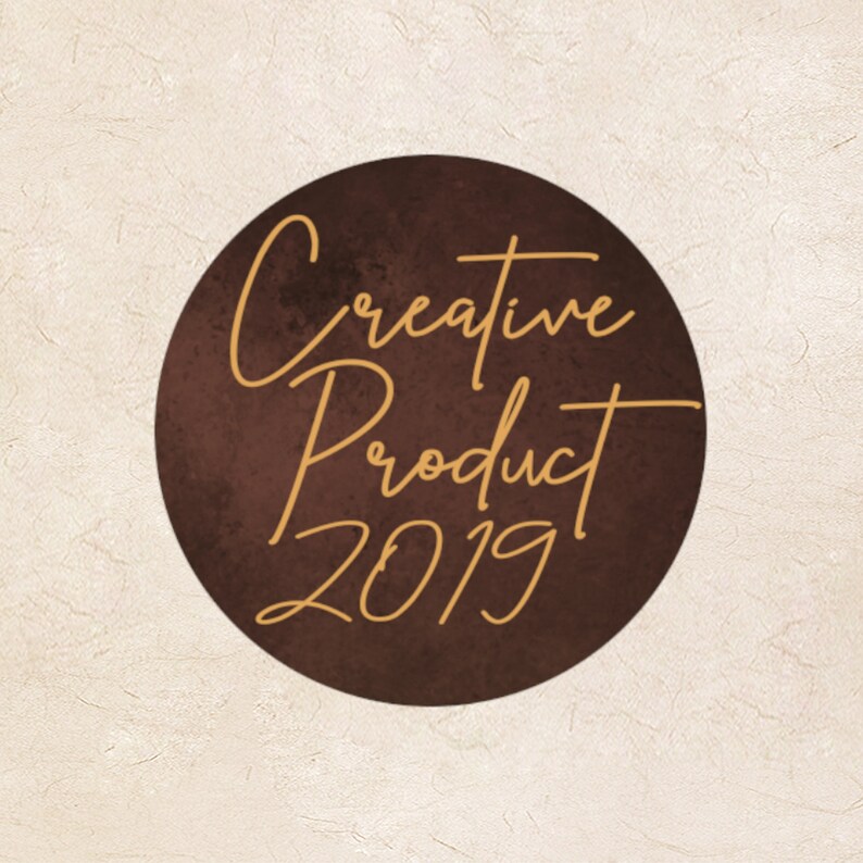 May include: A brown circle with a gold inscription that reads "Creative Product 2019".