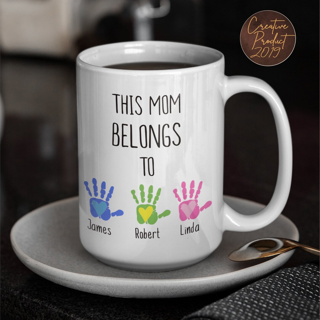 This Mom Belongs to Handprint Coffee Mug, Kids Name Mom Mug Handmade