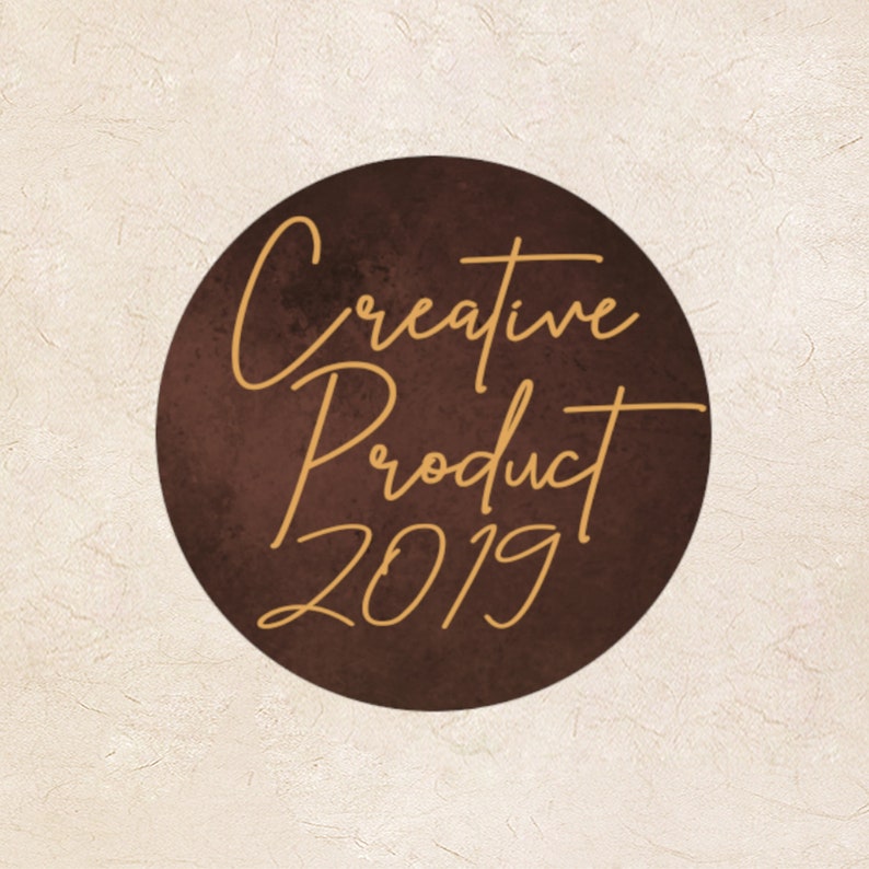 May include: A brown circle with a gold inscription that reads "Creative Product 2019".