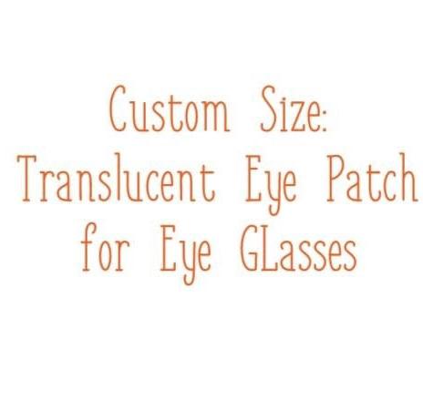 Translucent Eye Patch Removeable Custom Shape Vision Therapy Eye ...