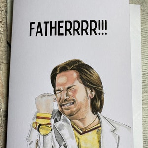 Fatherrrr!!! IT Crowd, Douglas Reynholm, Greeting card.