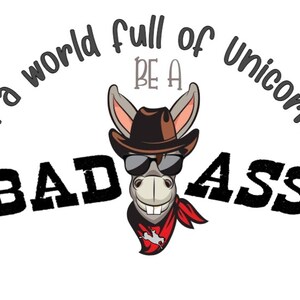 Digital Download, Sublimation Transfers, DIY Shirt, Sublimation, Transfers Ready To Press, Heat Transfer Designs, Bad Ass, Donkey