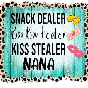 DIGITAL DOWNLOAD, Sublimation Transfers, DIY Shirt, Sublimation, Transfers Ready To Press, Heat Transfer Designs, Snack Dealer, Nana,Leopard