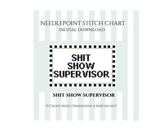 Schema per punto a ricamo "Shit Show Supervisor" (Download digitale)