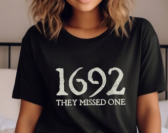 Distressed Spooky Season Halloween Costume Shirt Salem Witch Shirt 1692 They Missed One Halloween Gift TShirt Massachusetts Witch Trials Tee