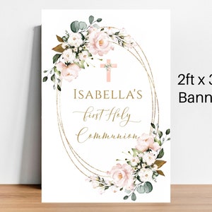 Pink Floral First Holy Communion Banner, Backdrop, 2&#39; x 3&#39; Large Banner, 1st Communion, Blush Pink Flowers, Pink Cross, Decor, Girl