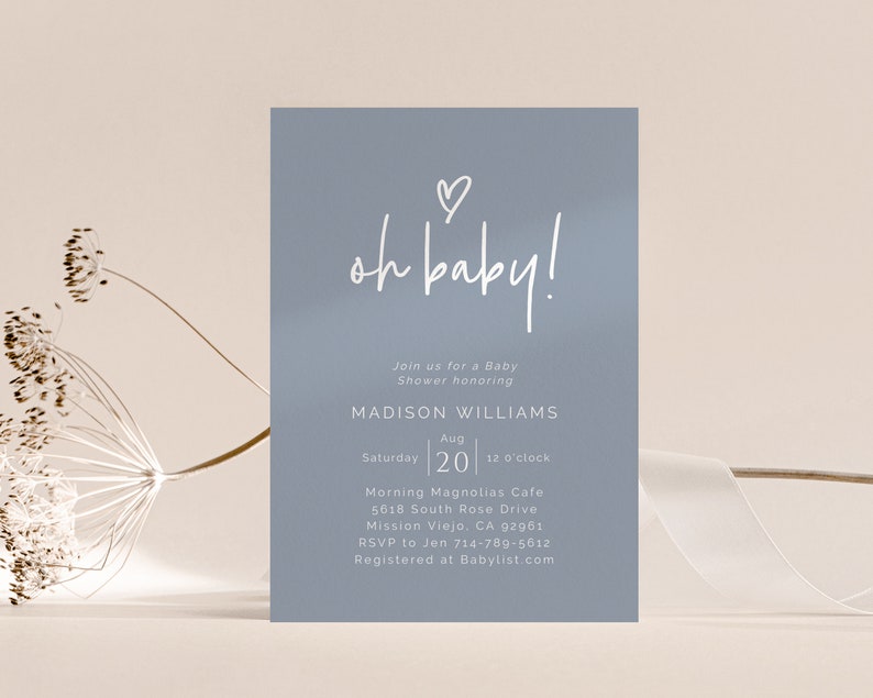 May include: A blue baby shower invitation with white text that reads "oh baby!" and includes details for the event, including the honoree's name, date, time, location, and RSVP information.