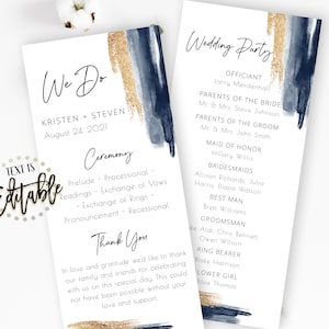 May include: Two-sided wedding program with navy blue and gold watercolor brushstrokes. The program includes the text "We Do" and "Wedding Party", along with the names of the wedding party and ceremony details. The text "Text is Editable" is also present.