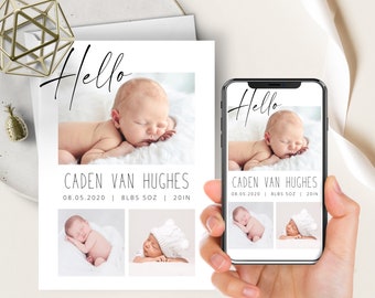 May include: A white card with the text "Hello" in black script font. The card features a collage of photos of a newborn baby boy. The text "CADEN VAN HUGHES" is printed below the photos, along with the baby's birthdate, weight, and length. The card is held in a hand, with a smartphone displaying a similar image in the background.